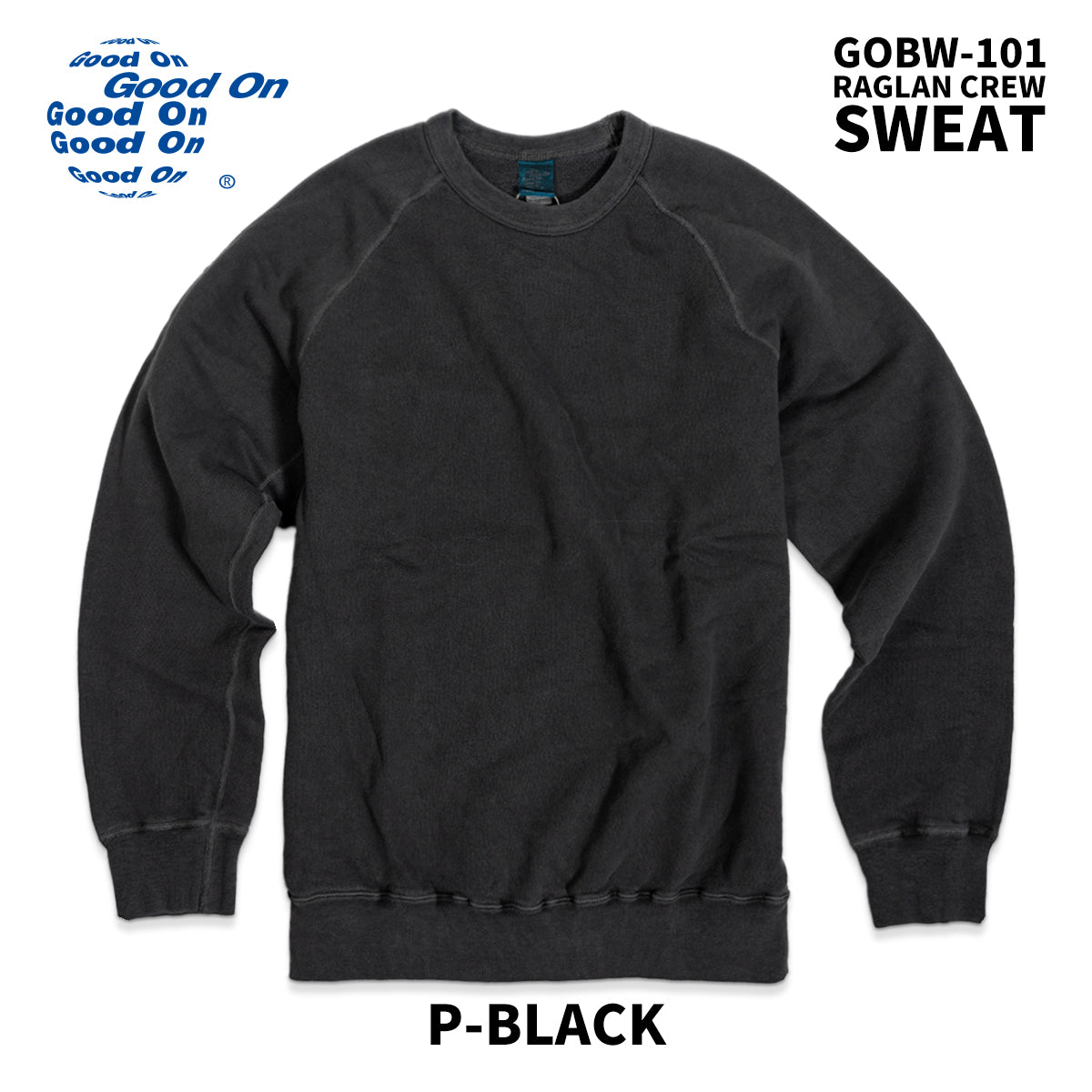 Good On グッドオン スウェット ラグラン クルースウェット GOBW-101 2025 秋冬 新色 入荷 メンズ レディース