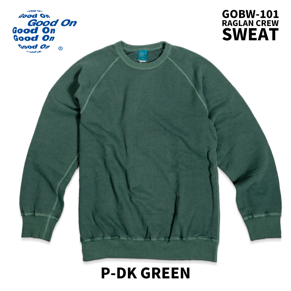 Good On グッドオン スウェット ラグラン クルースウェット GOBW-101 2025 秋冬 新色 入荷 メンズ レディース