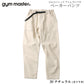 gym master ジムマスター パンツ ジーンズ チノパン 10oz ストレッチ デニム カツラギ ベーカーパンツ メンズ レディース G221719
